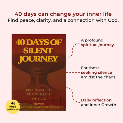 40-Day of Journey Silence